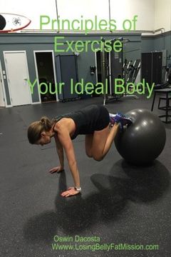 portada Principles Of Exercise: Your Ideal Body (bmi) (Volume 1)