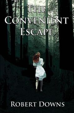 portada The Convenient Escape (en Inglés)