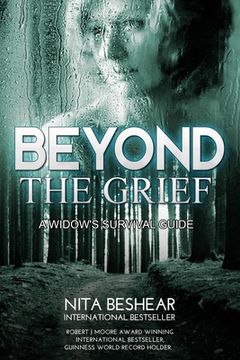 portada Beyond the Grief: A Widow's Survival Guide (in English)
