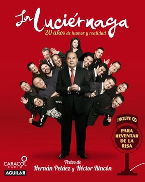portada La Luciernaga: 20 Años De Humor y realidad (in Spanish)