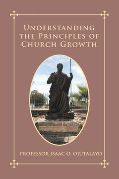portada Understanding the Principles of Church Growth (en Inglés)