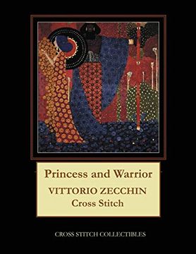 portada Princess and Warrior: Vittorio Zecchin Cross Stitch Pattern (en Inglés)