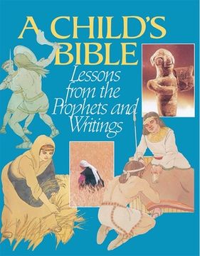 portada a child's bible: lessons from the prophets and writings (in English)