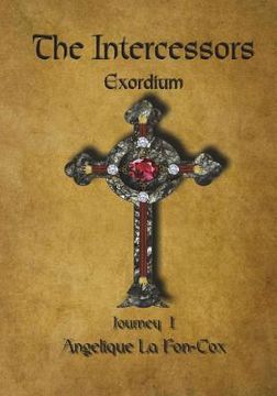 portada The Intercessors - Exordium (en Inglés)