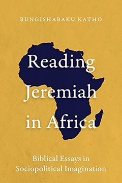 portada Reading Jeremiah in Africa: Biblical Essays in Sociopolitical Imagination 