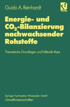 portada Energie- und CO2-Bilanzierung nachwachsender Rohstoffe: Theoretische Grundlagen und Fallstudie Raps (German Edition)