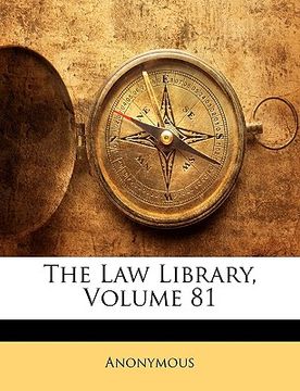 portada the law library, volume 81 (en Inglés)