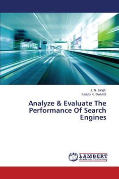 portada Analyze & Evaluate The Performance Of Search Engines (en Inglés)