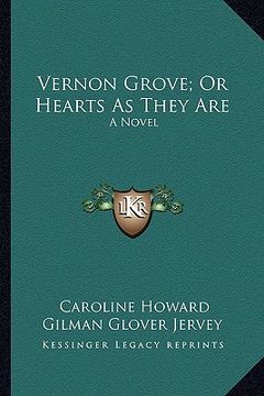portada vernon grove; or hearts as they are (en Inglés)
