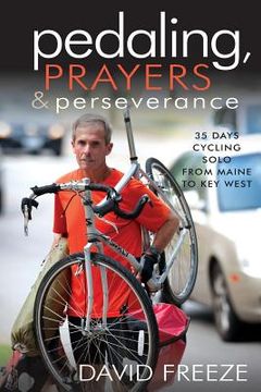 portada Pedaling, Prayers and Perseverence (in English)