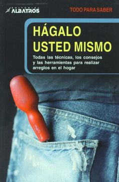 portada Hagalo Usted Mismo (Todo Para Saber (in Spanish)