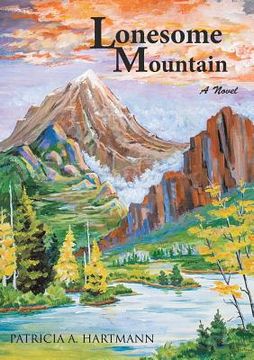 portada Lonesome Mountain: A Novel (en Inglés)