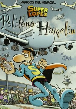 POLITONO HAMELIN (MAGOS DEL HUMOR OTRO)