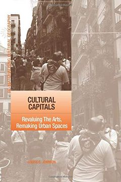 portada Cultural Capitals: Revaluing the Arts, Remaking Urban Spaces (en Inglés)