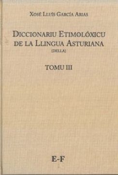 portada Diccionariu Etimoloxicu de la Llingua Asturiana. Tomo iii e-f