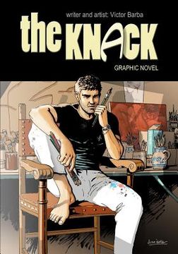 portada The Knack (graphic novel): A journey in search of answers that changes everything (en Inglés)