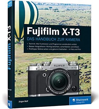 portada Fujifilm xt3 Praxiswissen und Expertentipps zu Ihrer Kamera (en Alemán)