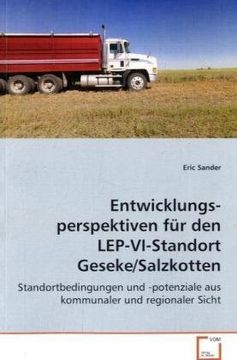 portada Entwicklungsperspektiven für den LEP-VI-StandortGeseke/Salzkotten: Standortbedingungen und -potenziale aus kommunalerund regionaler Sicht