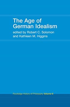 portada The Age of German Idealism: Routledge History of Philosophy Volume 6 (en Inglés)