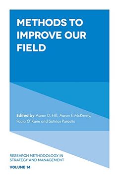 portada Methods to Improve our Field (Research Methodology in Strategy and Management, 14) (in English)