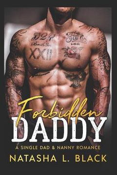 portada Forbidden Daddy: A Single Dad & Nanny Romance (in English)