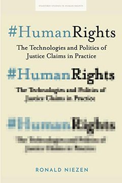 portada #Humanrights: The Technologies and Politics of Justice Claims in Practice (Stanford Studies in Human Rights) (en Inglés)