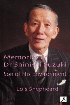 portada memories of dr shinichi suzuki: son of his environment