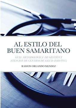 portada Centros de Salud al Estilo del Buen Samaritano: Guia Metodológica de Gestión y Atención Para Centros de Salud (Dad (in Spanish)
