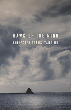 portada Hawk of the Mind: Collected Poems (Modern Chinese Literature From Taiwan) (in English)