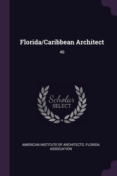 portada Florida/Caribbean Architect: 46 (en Inglés)