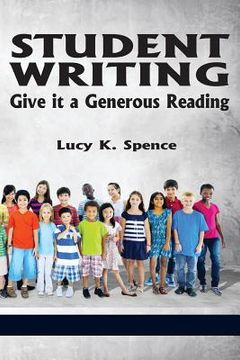portada Student Writing: Give It a Generous Reading (in English)