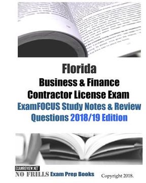 portada Florida Business & Finance Contractor License Exam ExamFOCUS Study Notes & Review Questions (en Inglés)