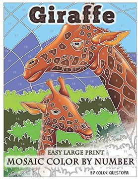 portada Giraffe Large Print Mosaic Color by Number: Coloring Book for Adults for Stress Relief and Relaxation (Fun Adult Color by Number Coloring) 