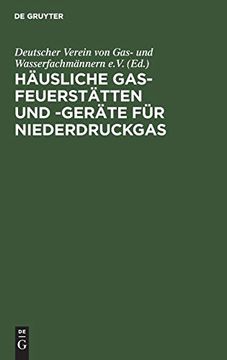 portada Häusliche Gas-Feuerstätten und -Geräte für Niederdruckgas (en Alemán)