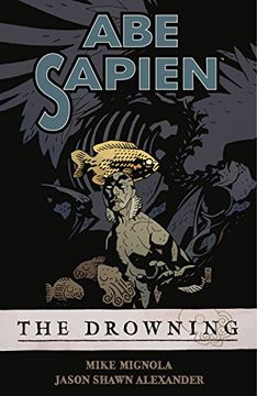 portada Abe Sapien Volume 1: The Drowning (en Inglés)