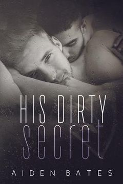 portada His Dirty Secret (en Inglés)