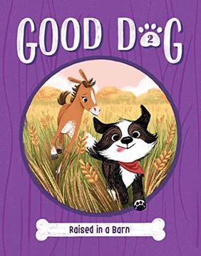 portada Raised in a Barn (Good Dog, 2) 