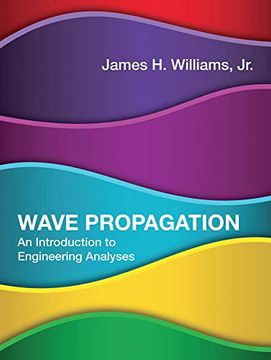 portada Wave Propagation: An Introduction to Engineering Analyses (The mit Press) (en Inglés)