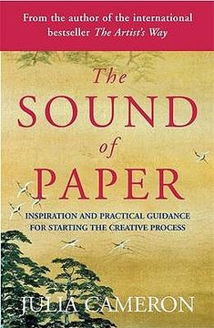 portada the sound of paper: inspirational and practical guidance for starting the creative process