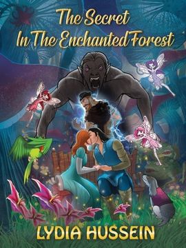portada The Secret In The Enchanted Forest (en Inglés)