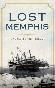 portada Lost Memphis (en Inglés)