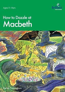 portada How to Dazzle at Macbeth (in English)