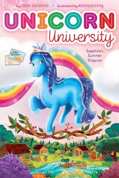 portada Sapphire'S Summer Disguise (6) (Unicorn University) (en Inglés)