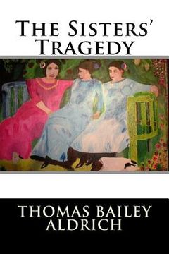 portada The Sisters' Tragedy (en Inglés)