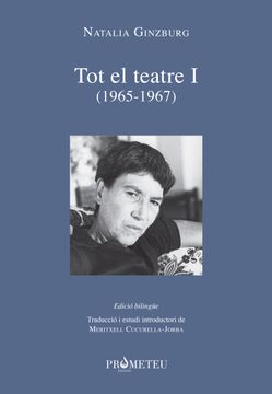 portada Natalia Ginzburg - tot el Teatre i (1965-1967) (Prometeu) (in Italiano, Catalán)