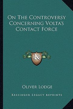 portada on the controversy concerning volta's contact force (en Inglés)