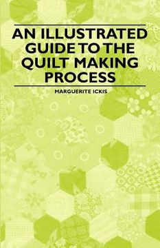 portada an illustrated guide to the quilt making process