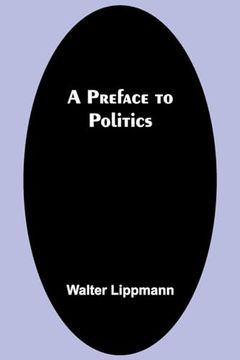 portada A Preface to Politics