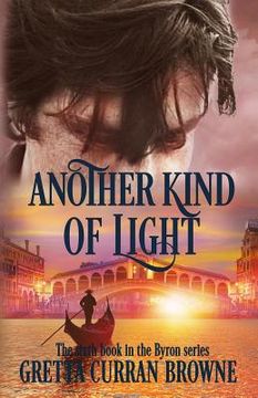 portada Another Kind of Light: A Biographical Novel (en Inglés)