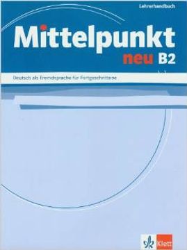 portada Mittelpunkt Neu B2 Guia De Profesor (in German)